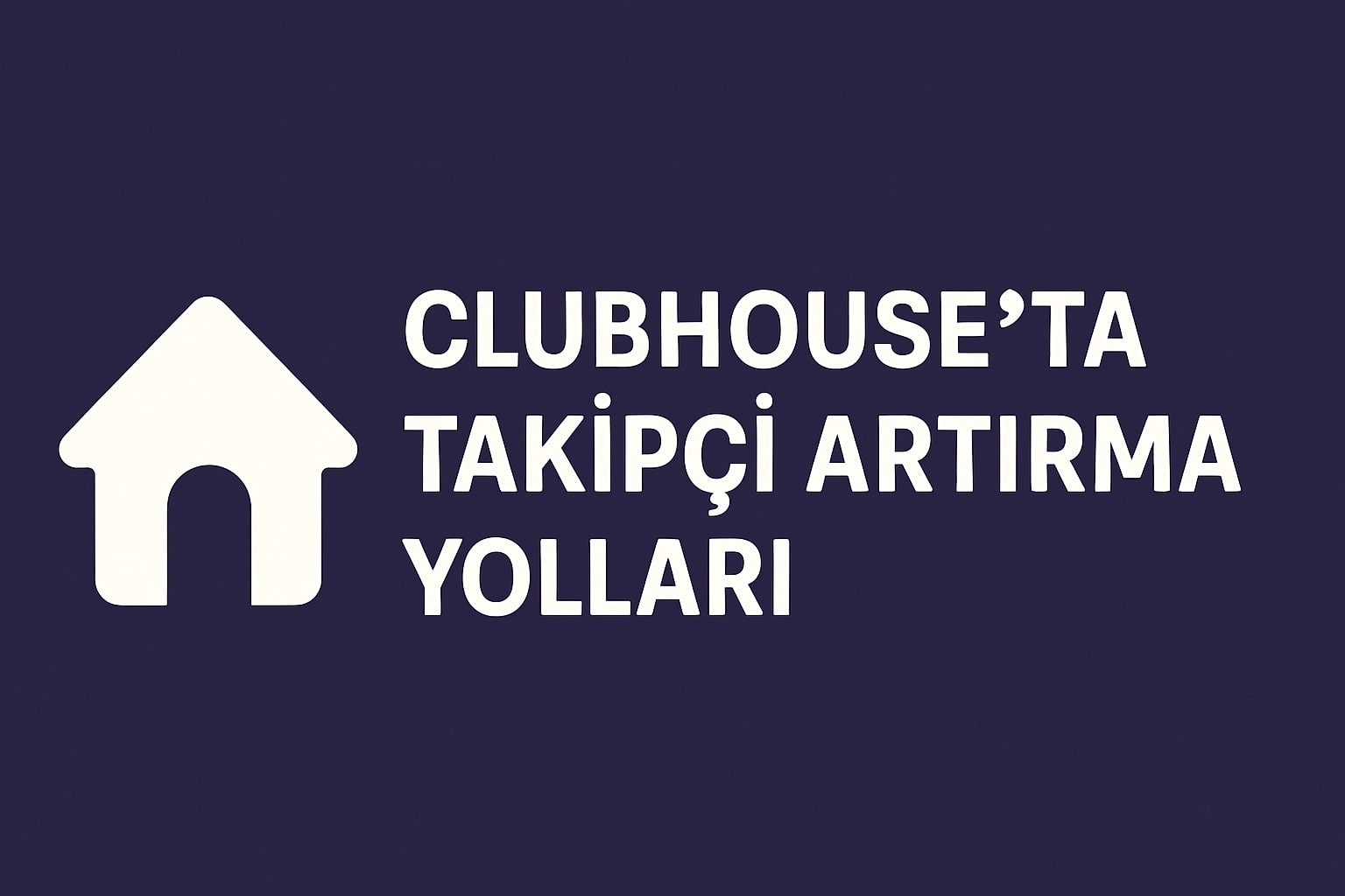Clubhouse Takipçi Satın Al