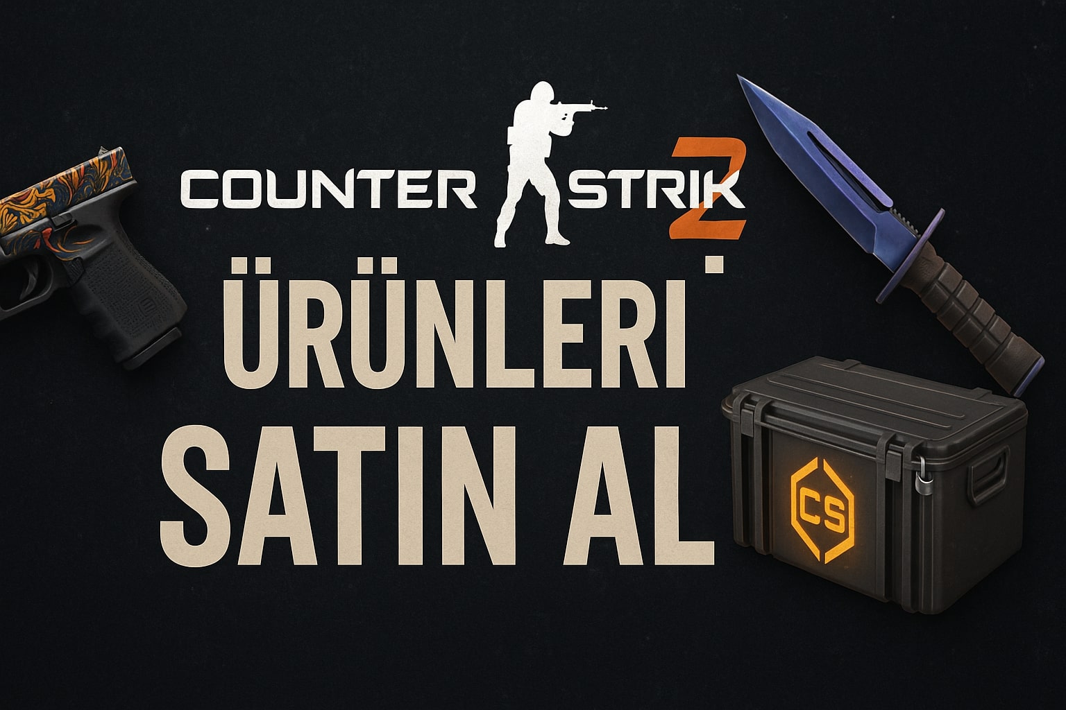 Counter Strike 2 Ürün Satın Al