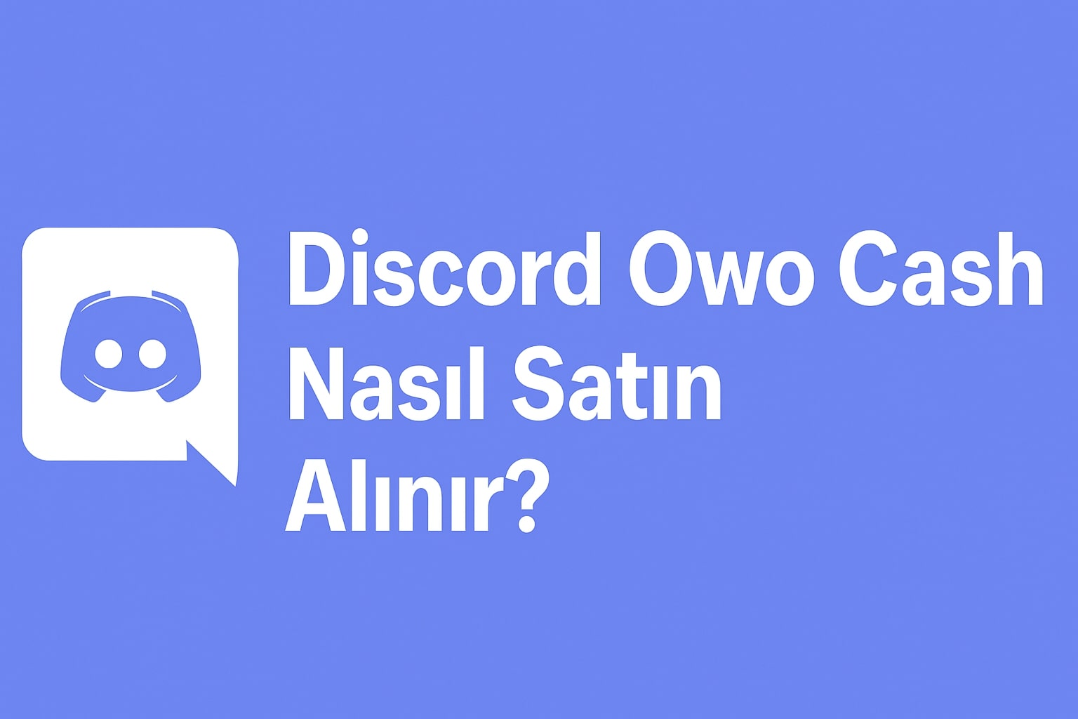 Discord Owo Cash Satın Al
