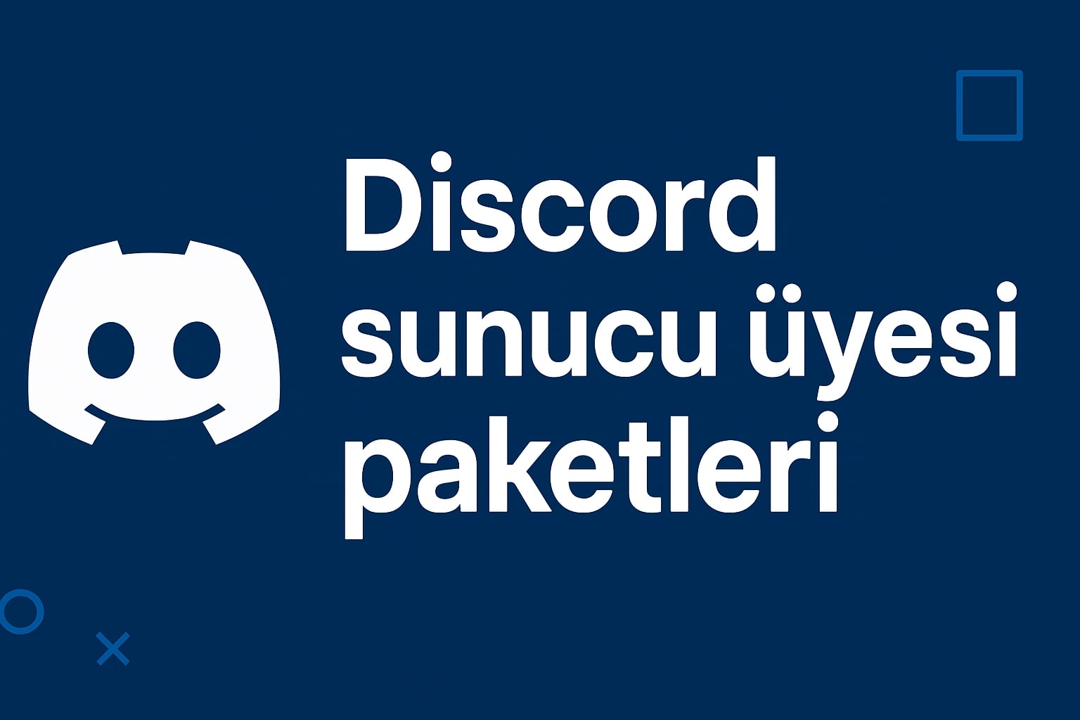 Discord Gerçek Sunucu Üyesi Satın Al