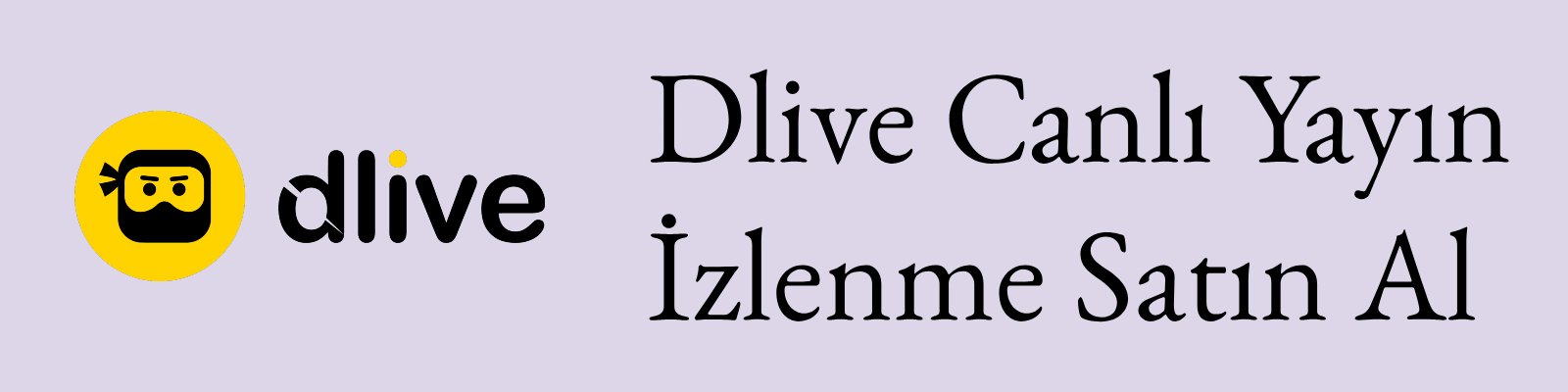 Dlive Canlı Yayın İzlenme Satın Al Satın Al