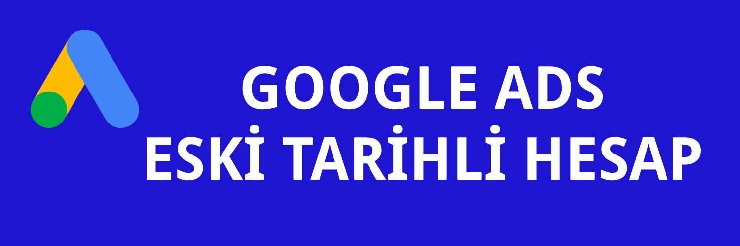 Google Ads Hesabı Satın Al