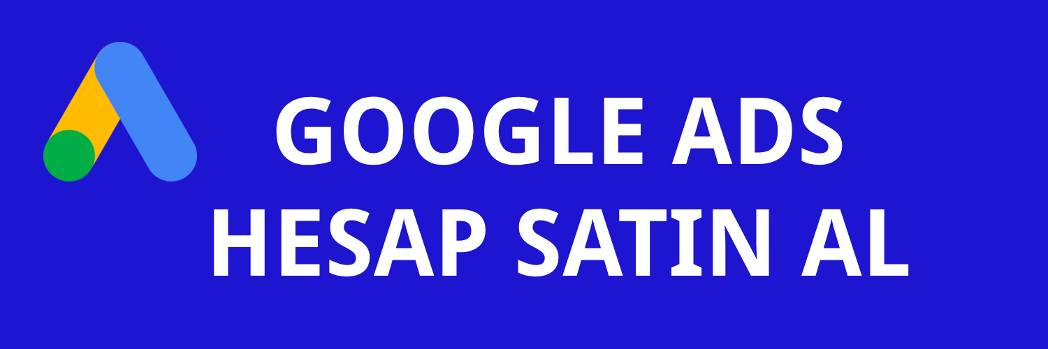 Google Ads Hesabı Satın Al