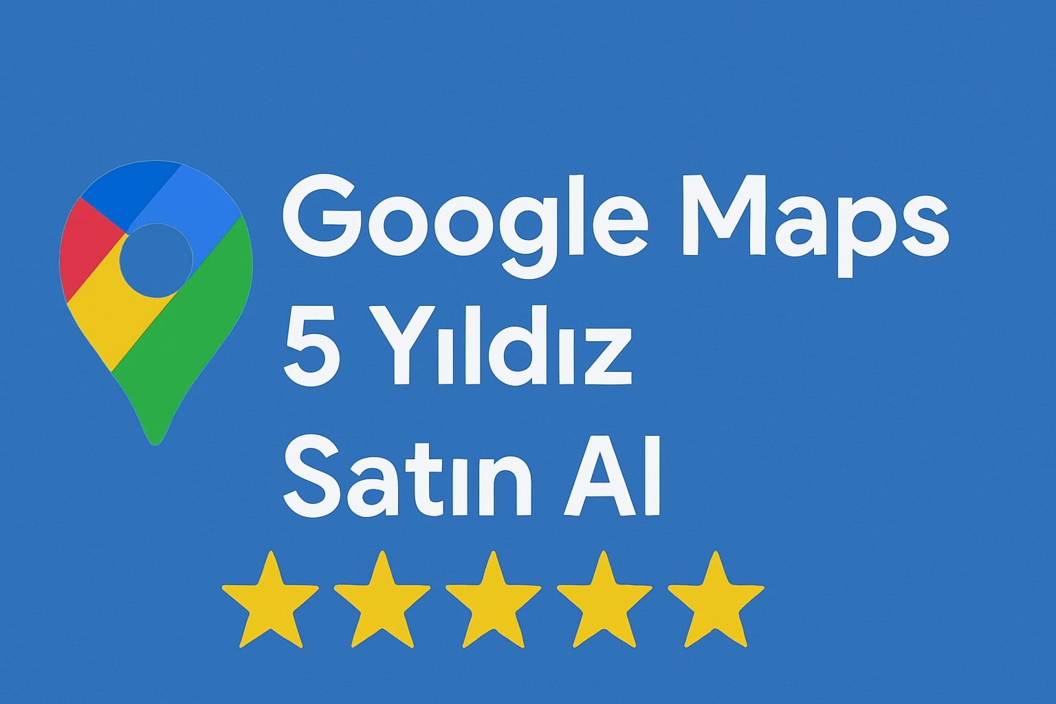 Google Maps Harita Yorumu Satın Al