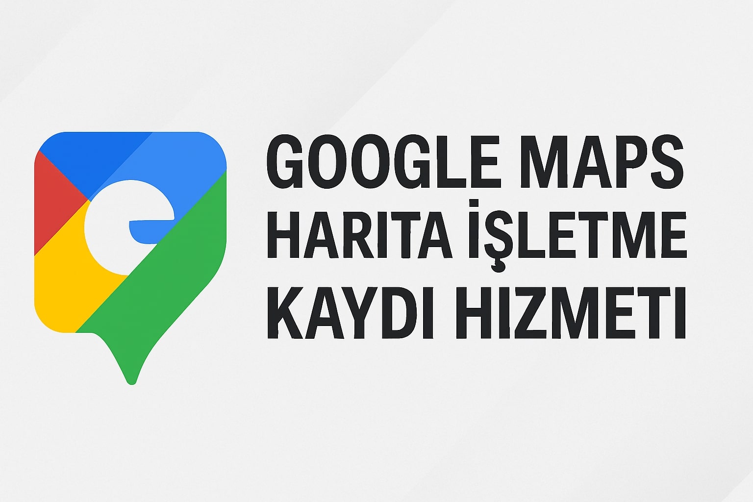 Google Maps Ucuz Harita Kaydı Satın Al