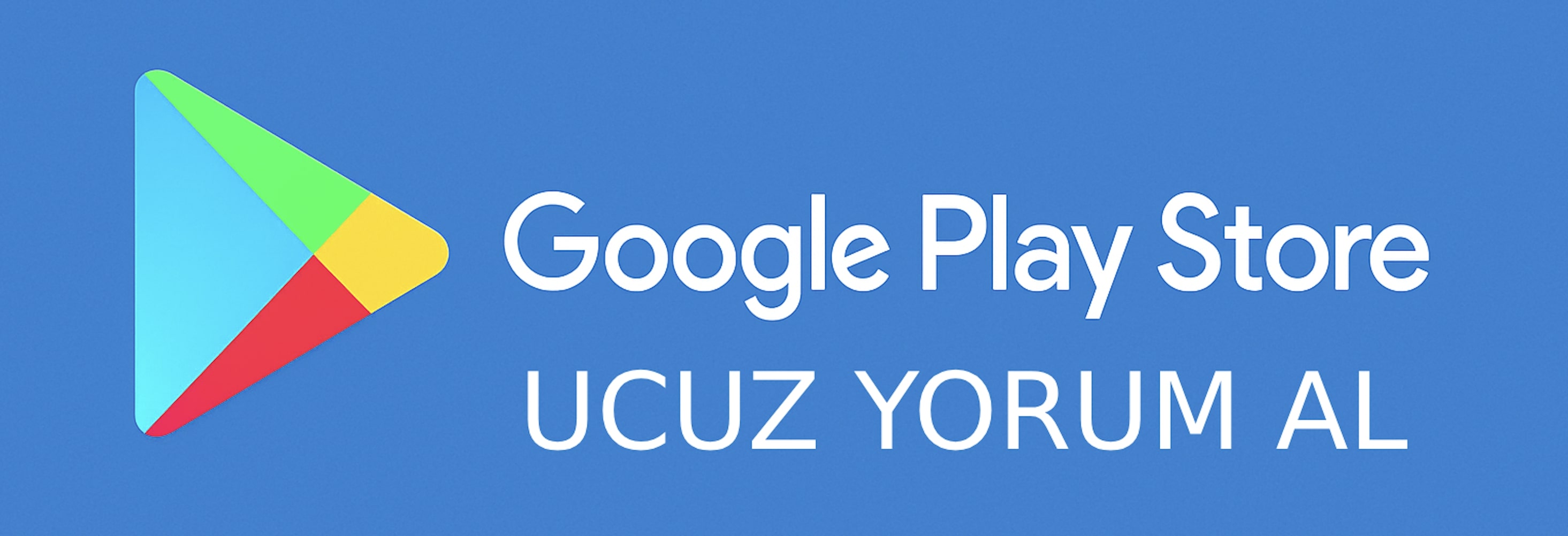 Google Play Store Yorum Satın Al