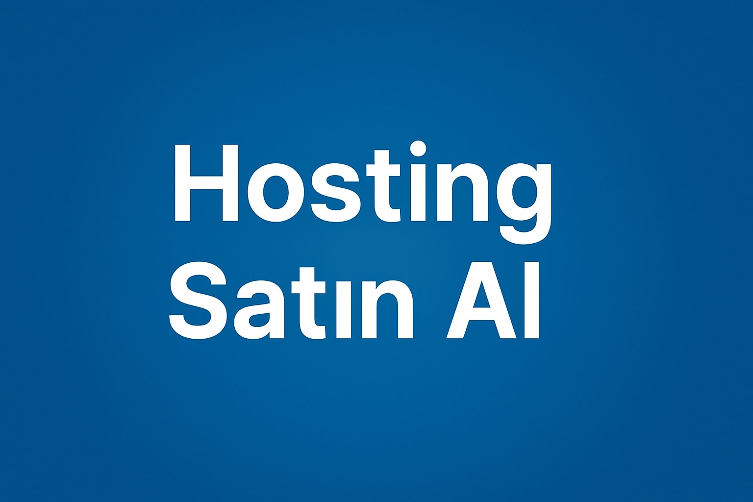 Hosting Satın Al