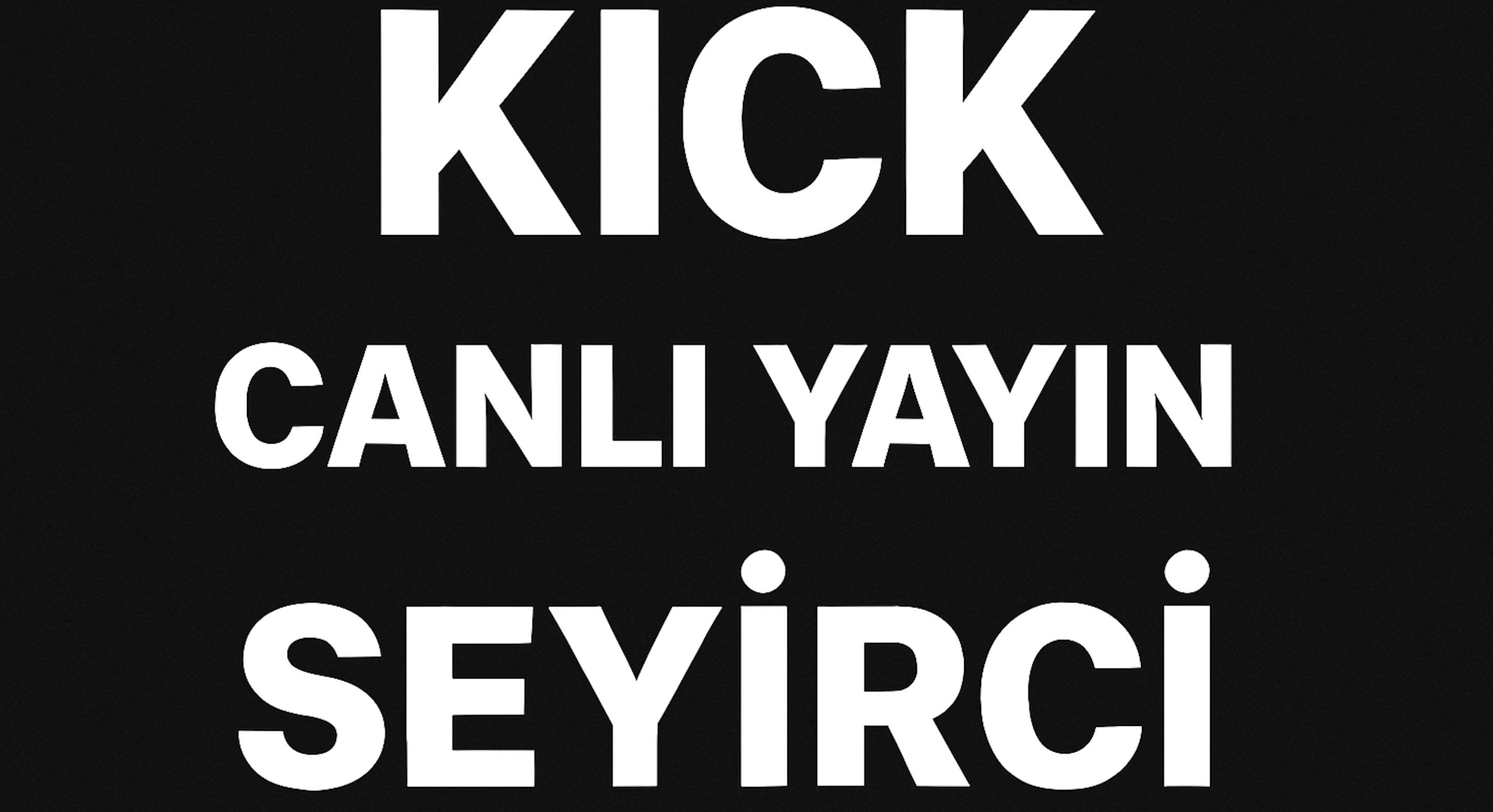 Kick Ucuz Canlı Yayın İzlenme Satın Al