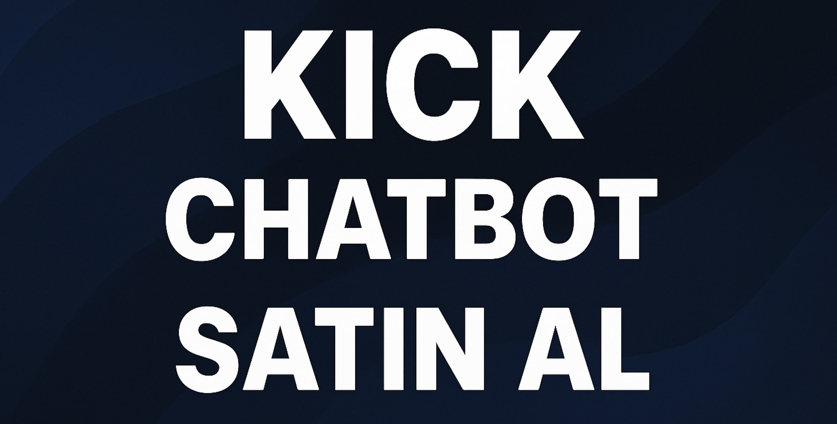 Kick Chat Bot Satın Al