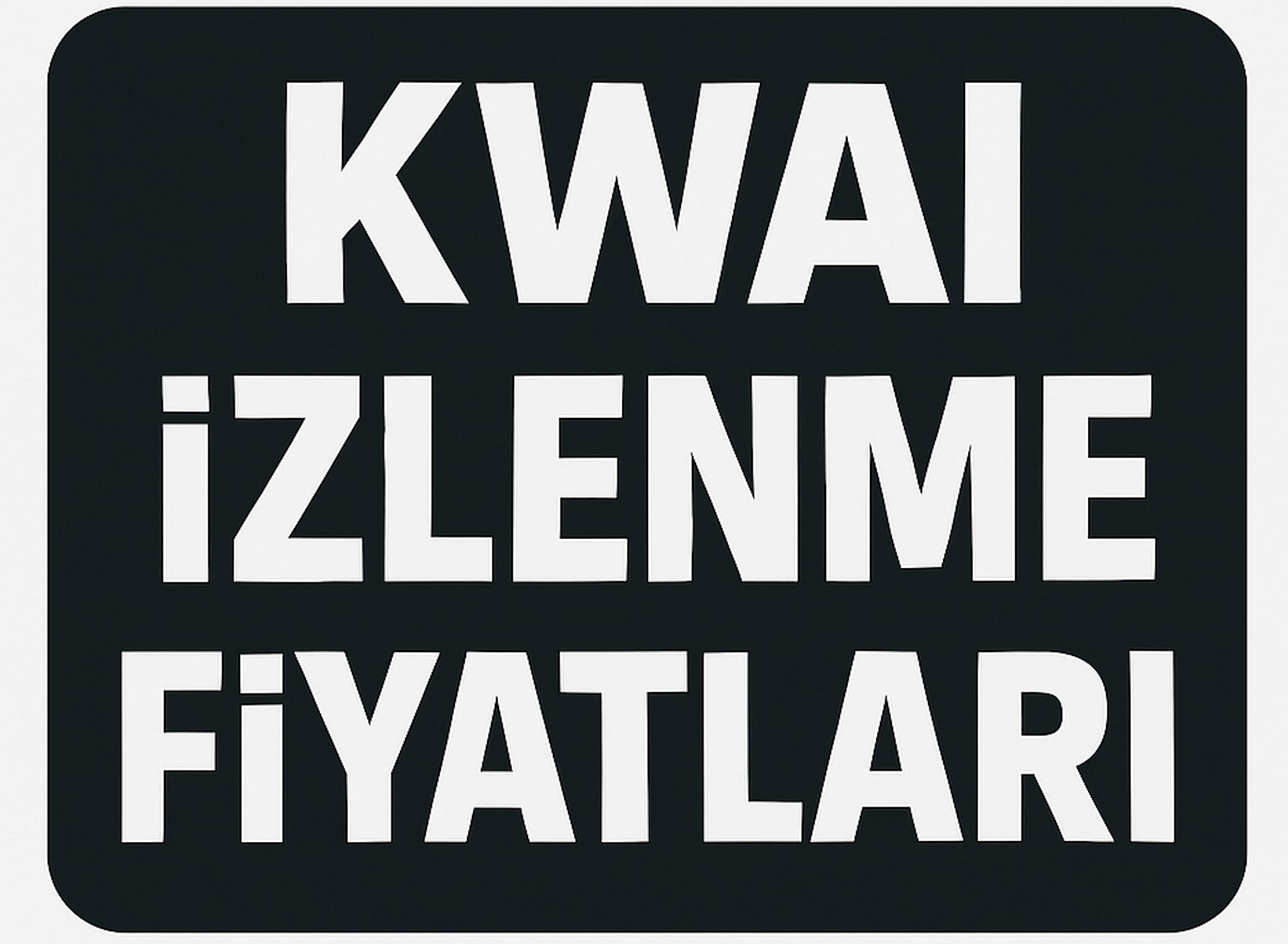 Kwai Gerçek İzlenme Satın Al