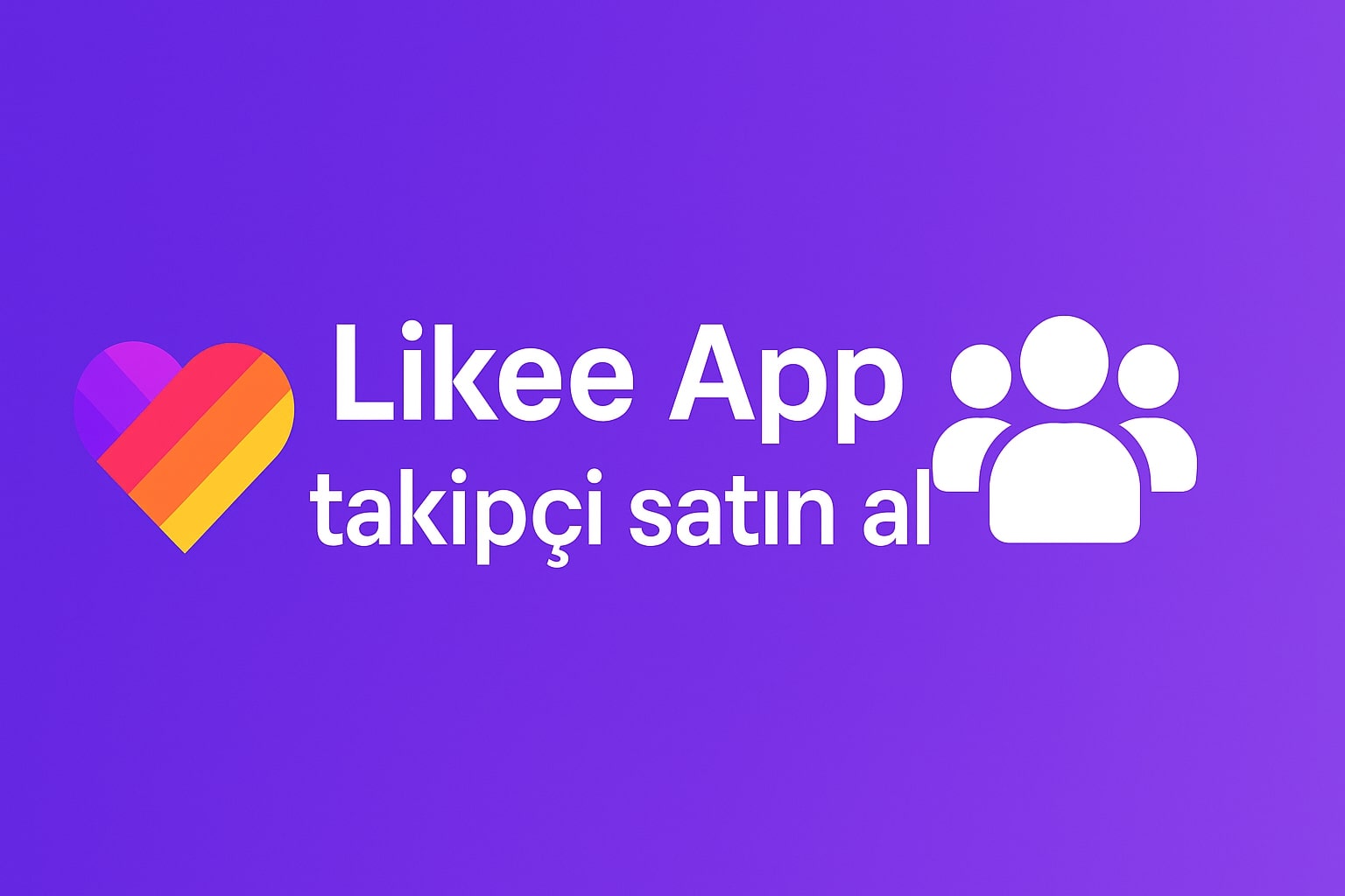 Likee Gerçek Takipçi Satın Al