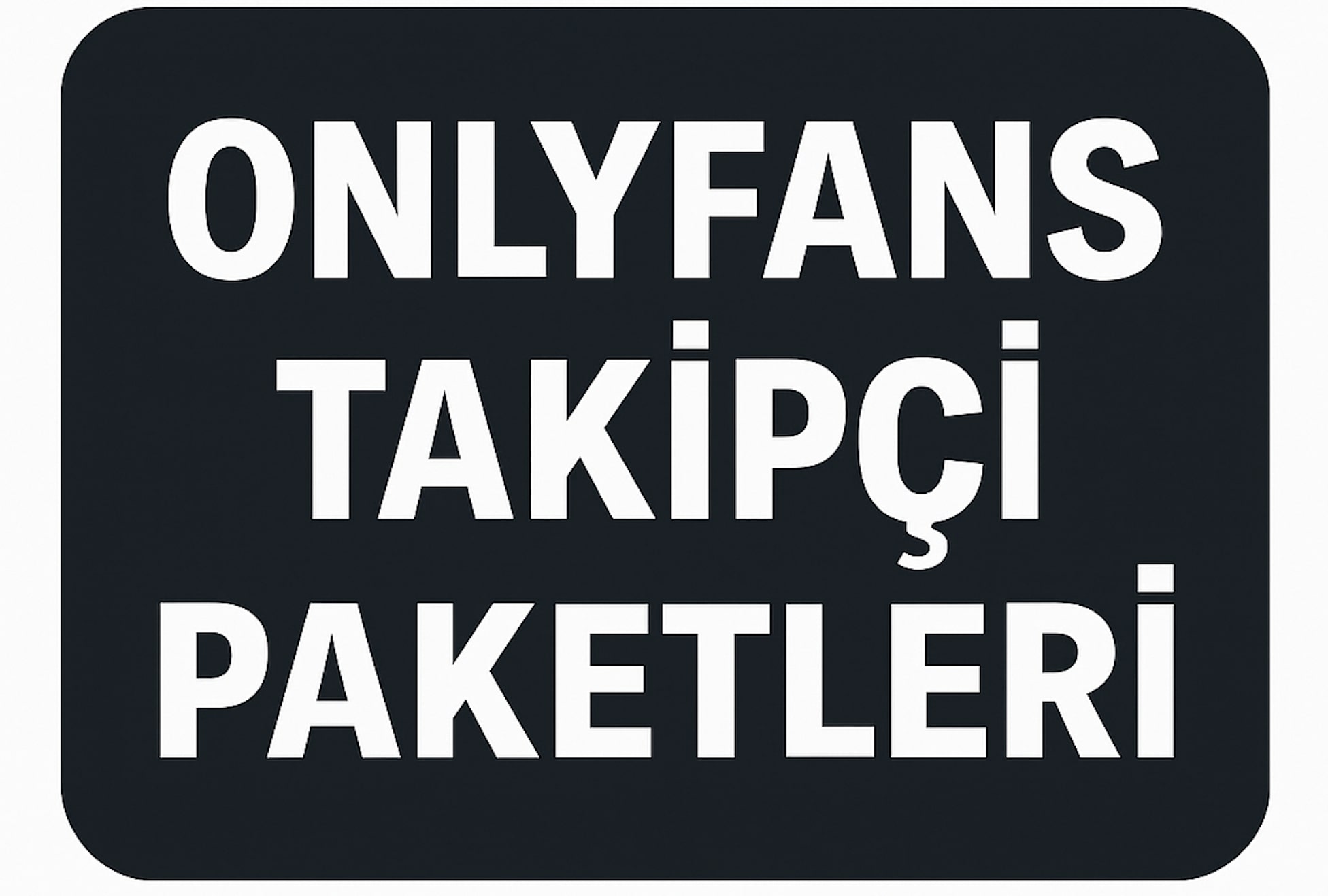 Onlyfans Ucuz Takipçi Satın Al