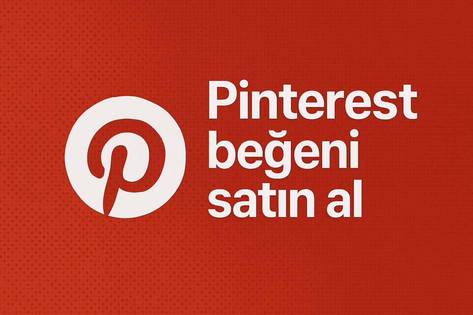 Pinterest Beğeni Reaksiyon Satın Al