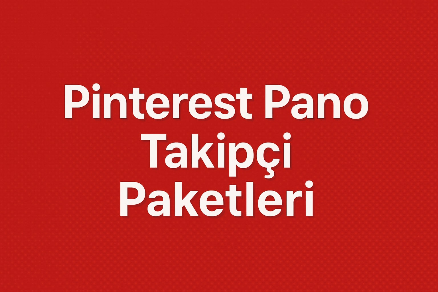 Pinterest Gerçek Pano Takipçi Satın Al