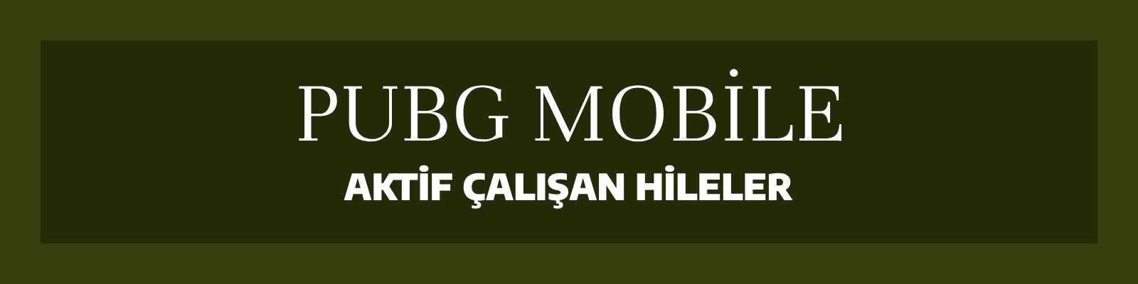 PUBG Mobile Hile Satın Al Satın Al