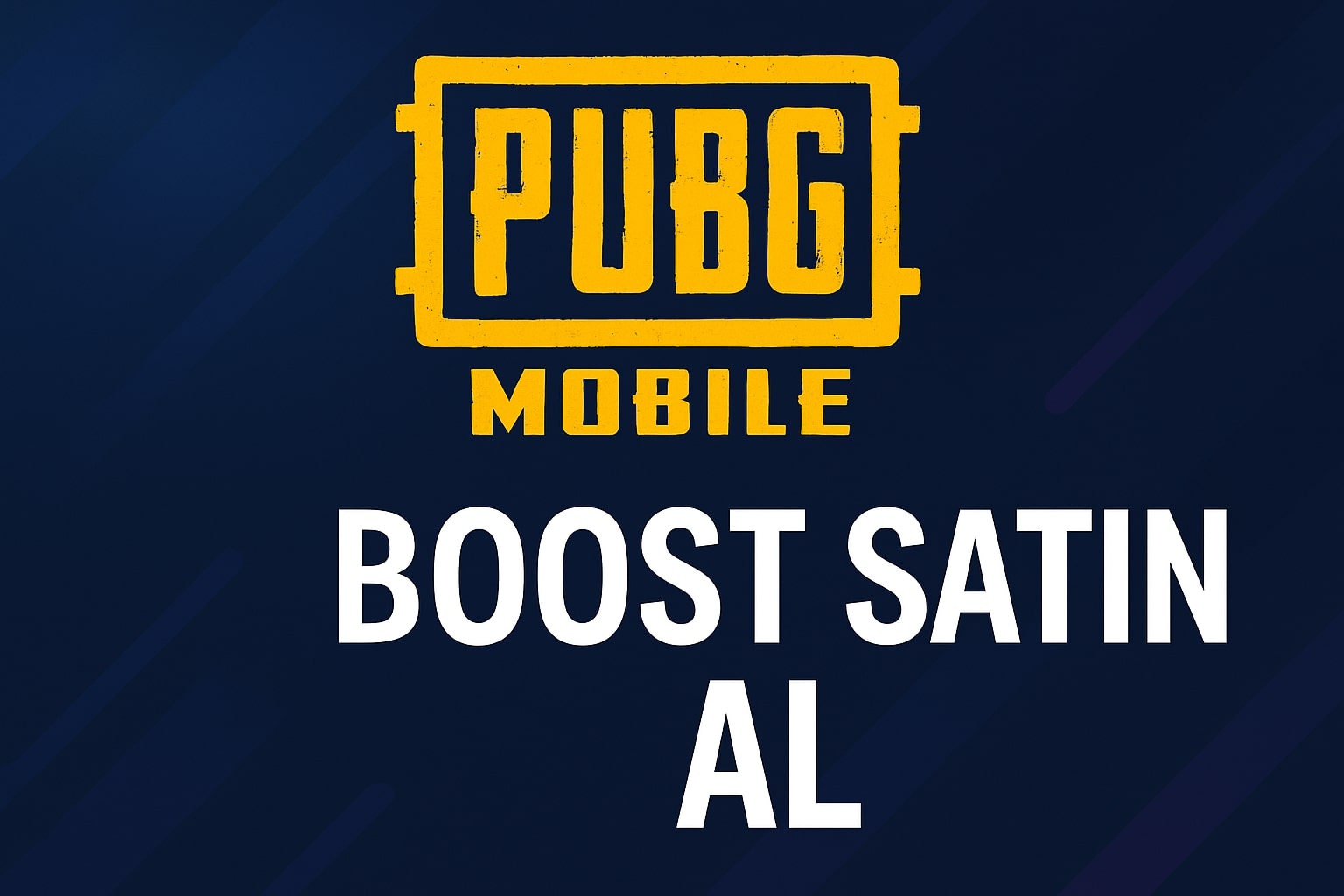 PUBG Mobile Boost Satın Al
