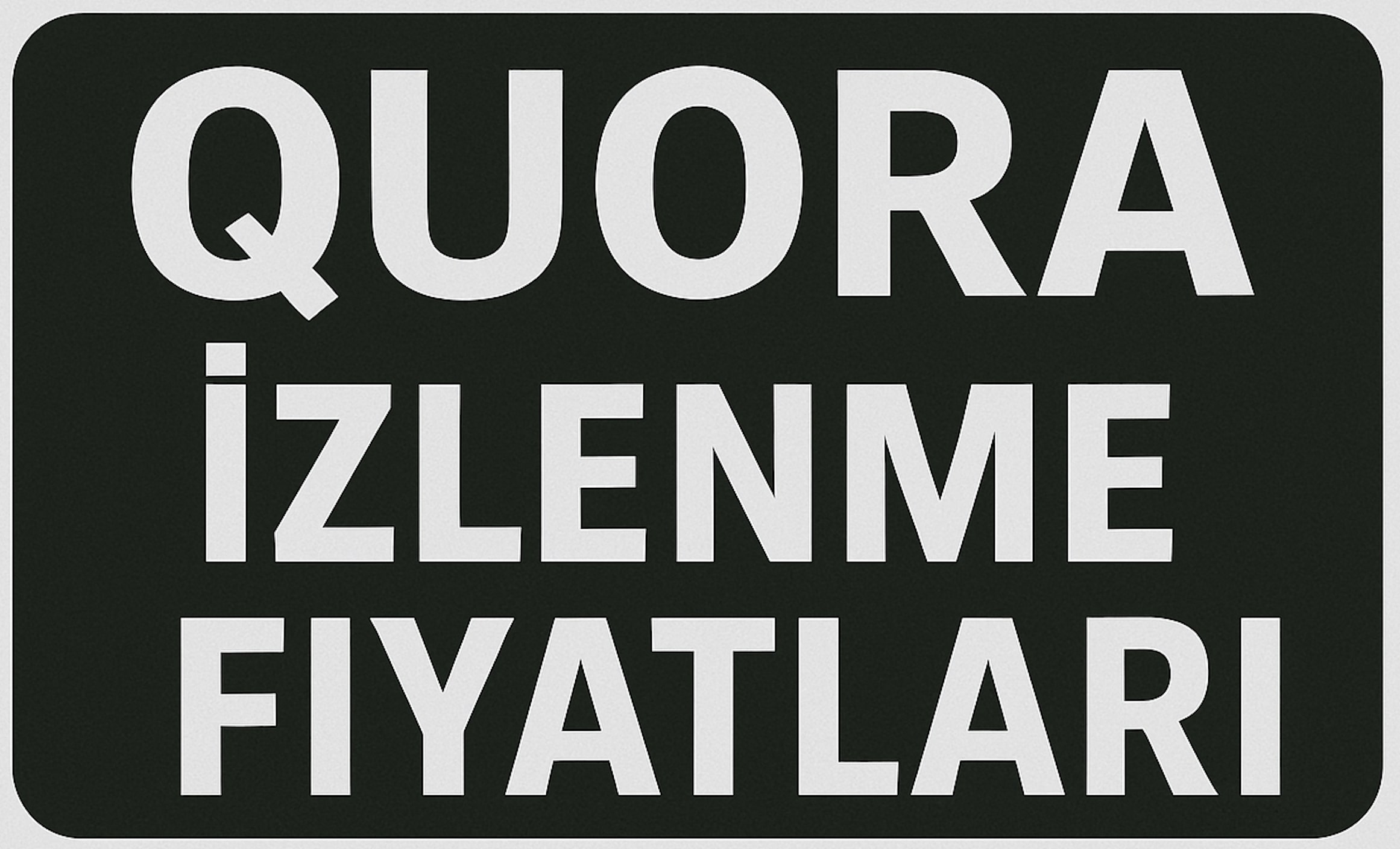 Quora Gerçek Görüntülenme İzlenme Satın Al