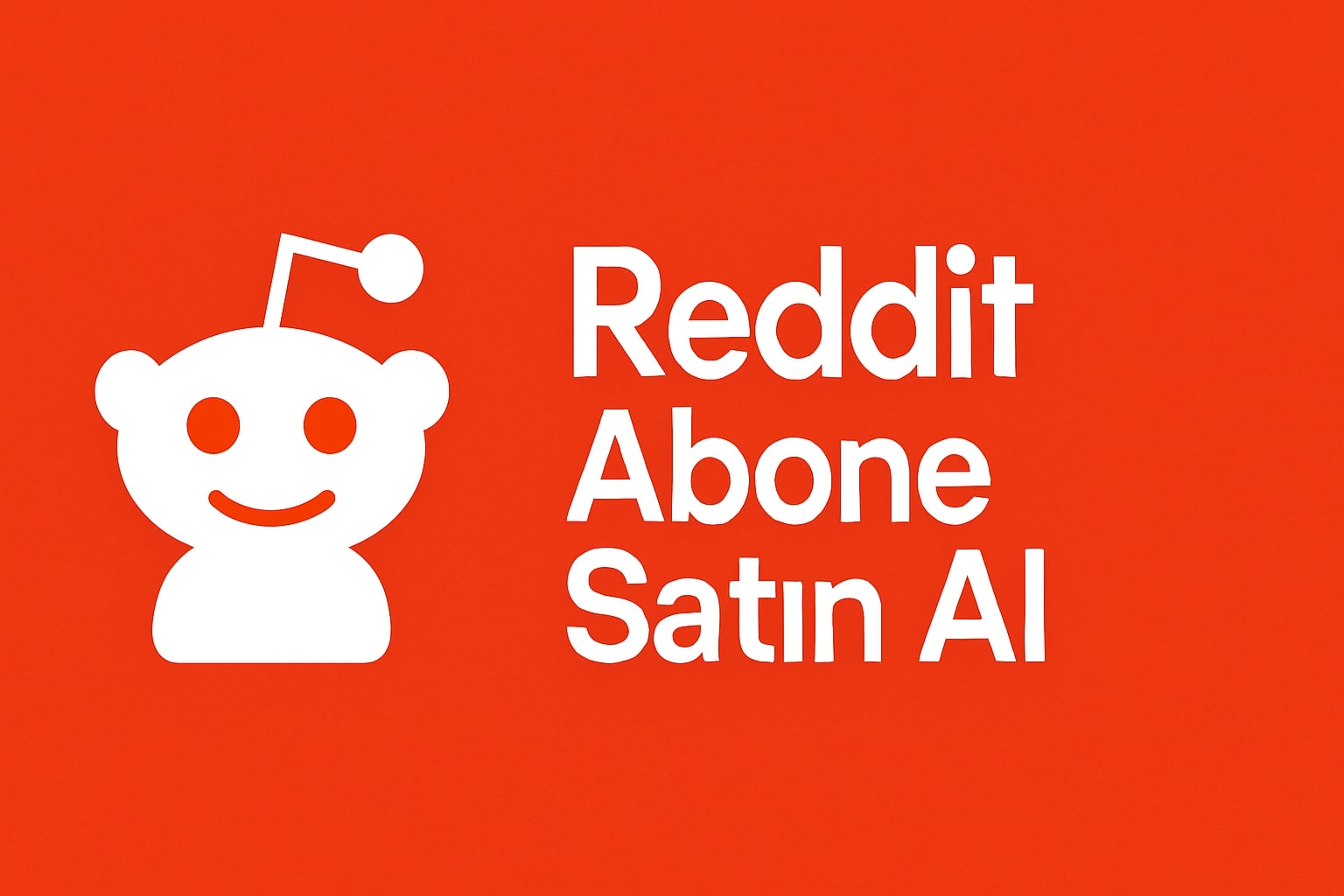 Reddit Abone Satın Al