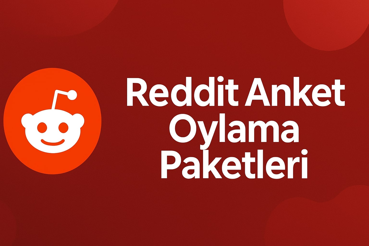 Reddit Anket Oylama Satın Al