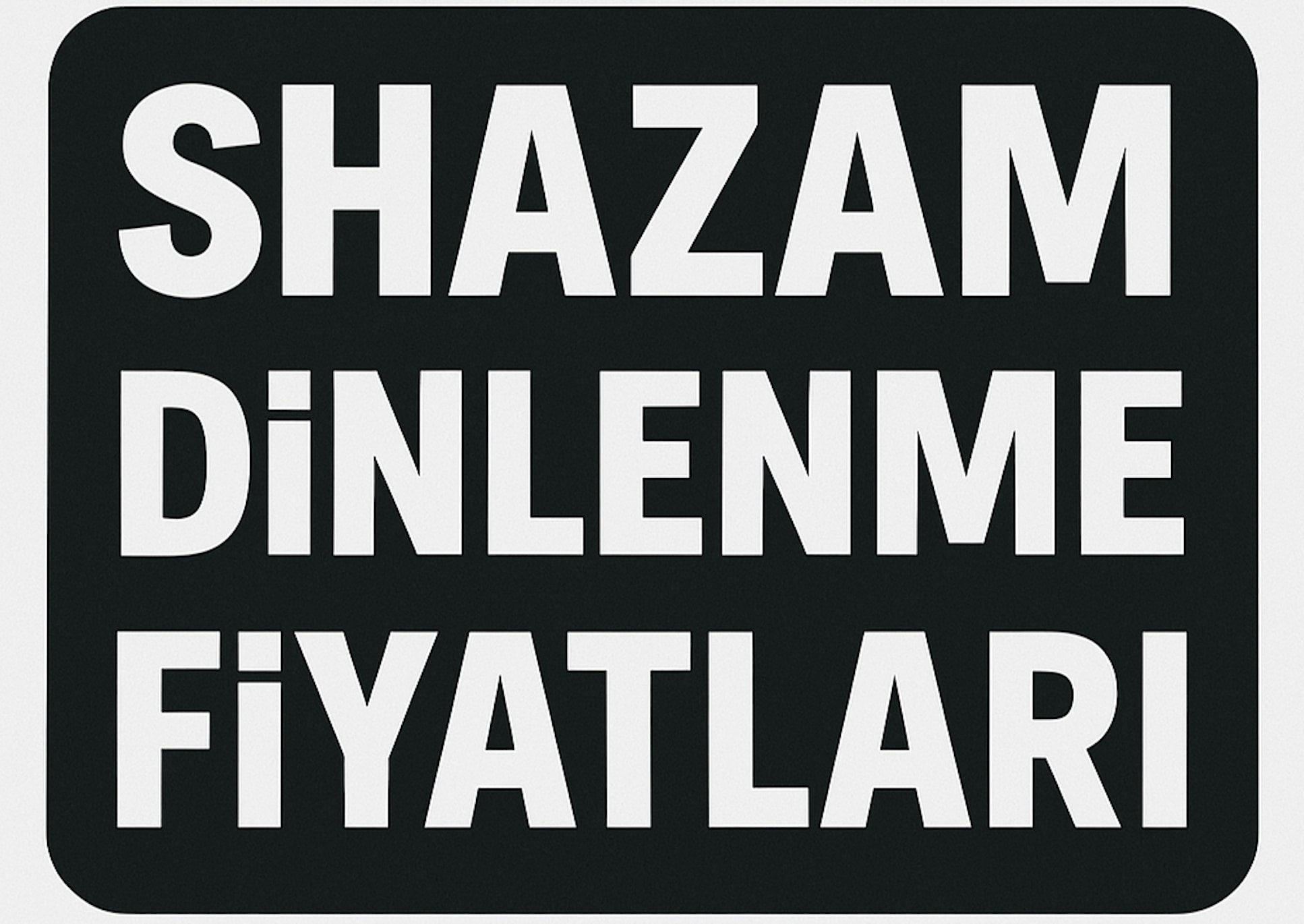 Shazam Dinlenme Satın Al