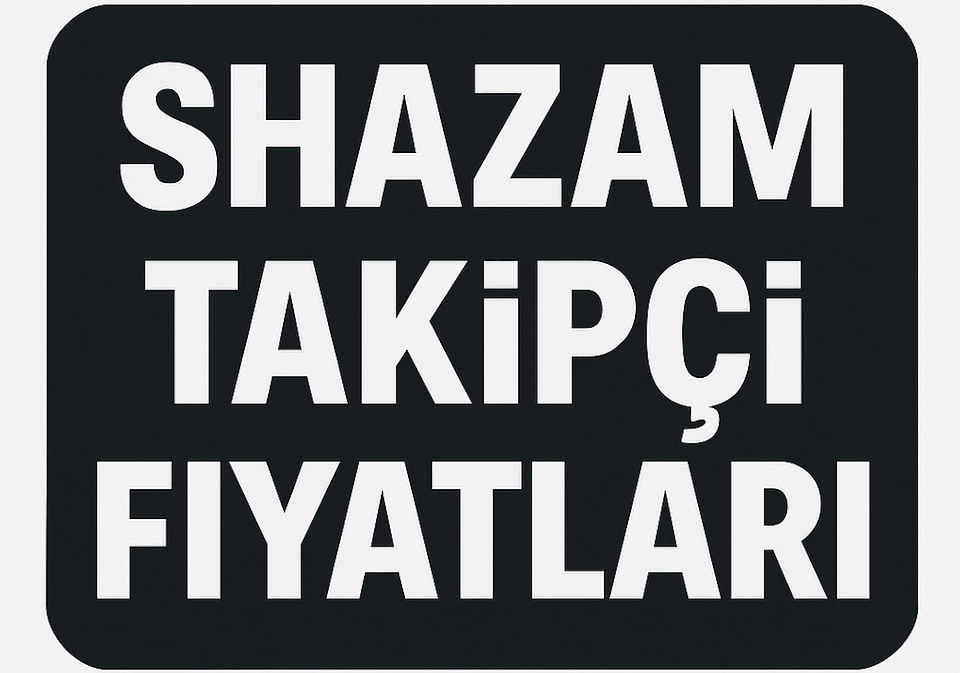 Shazam Ucuz Takipçi Satın Al