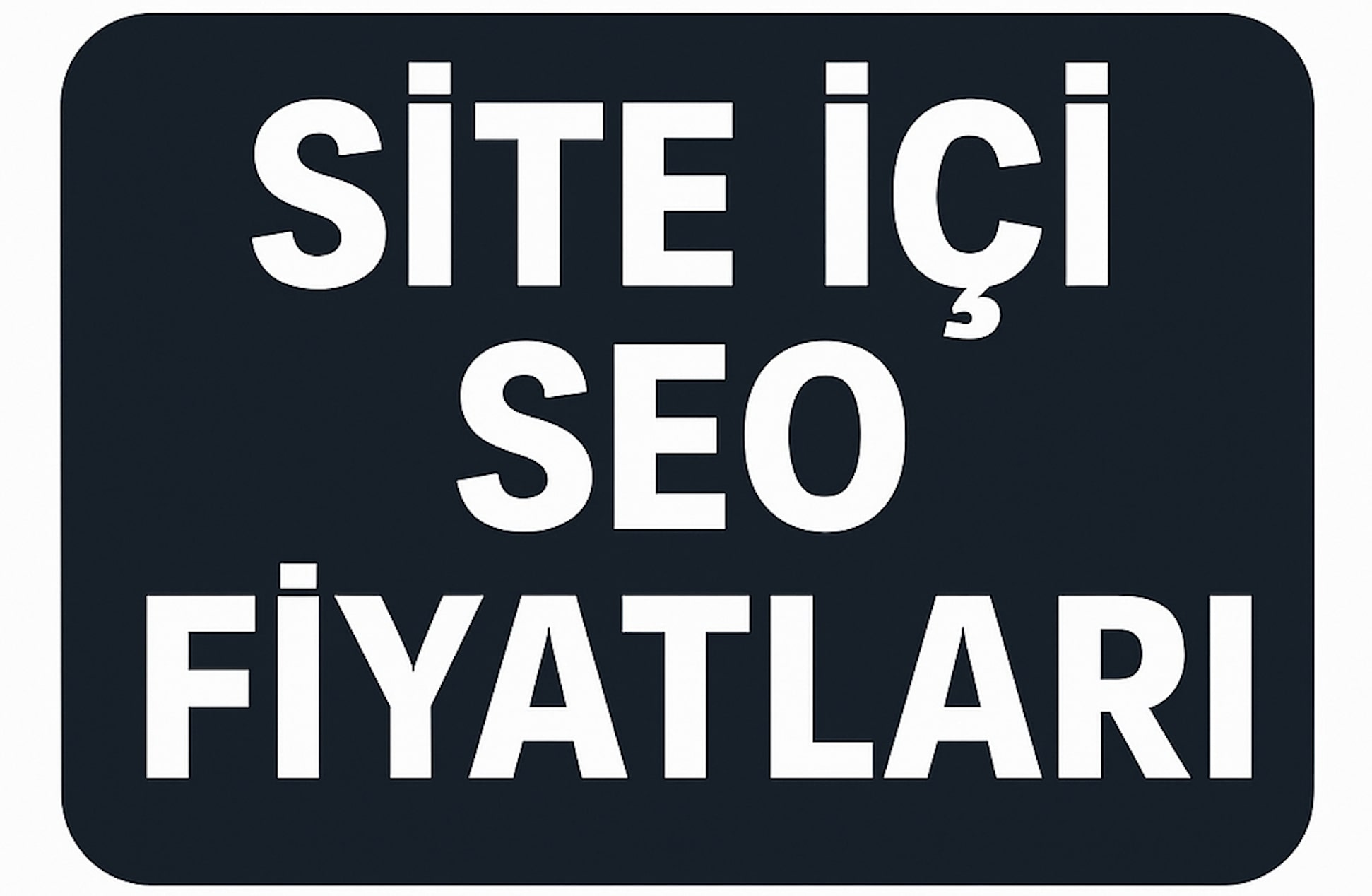 site içi SEO Gerçek SEO Satın Al