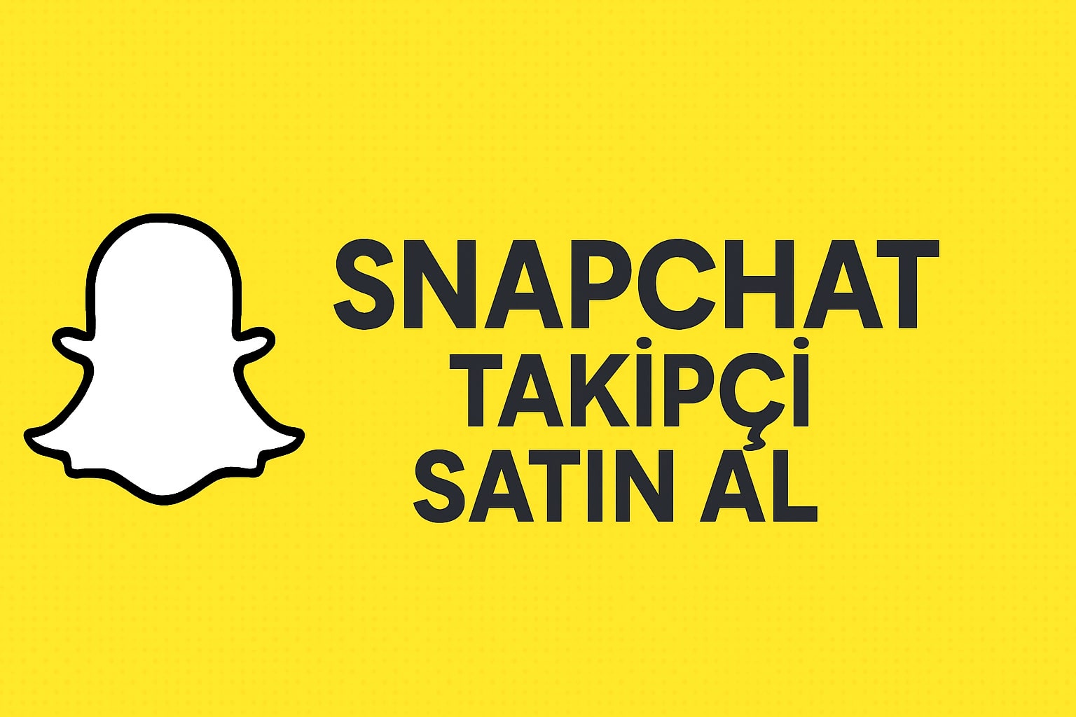 Snapchat Takipçi Satın Al