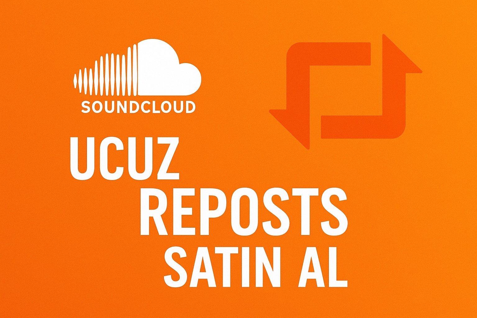 SoundCloud Ucuz Reposts Satın Al