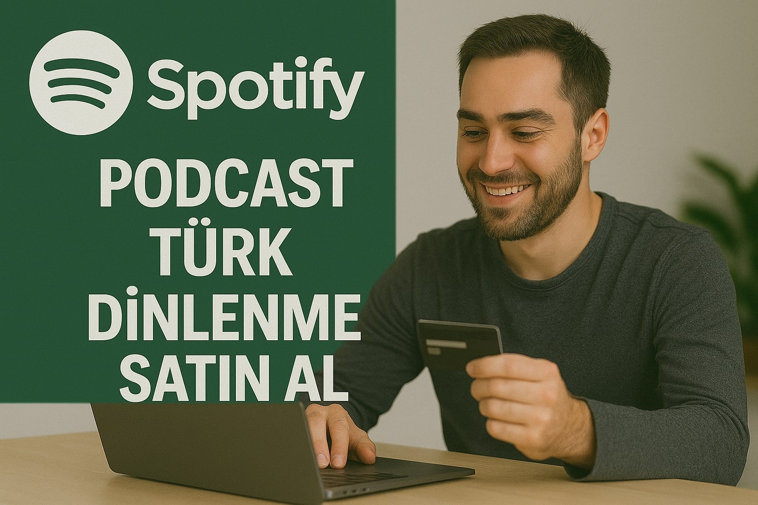 Spotify Gerçek Podcast Dinlenme Satın Al