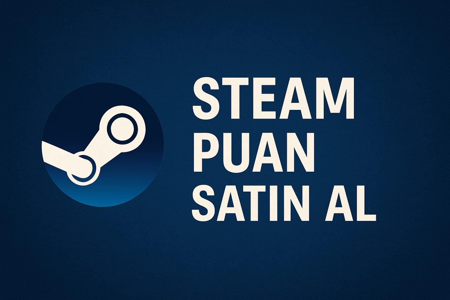Steam Ucuz Puan, Yorum, Hesap Satın Al