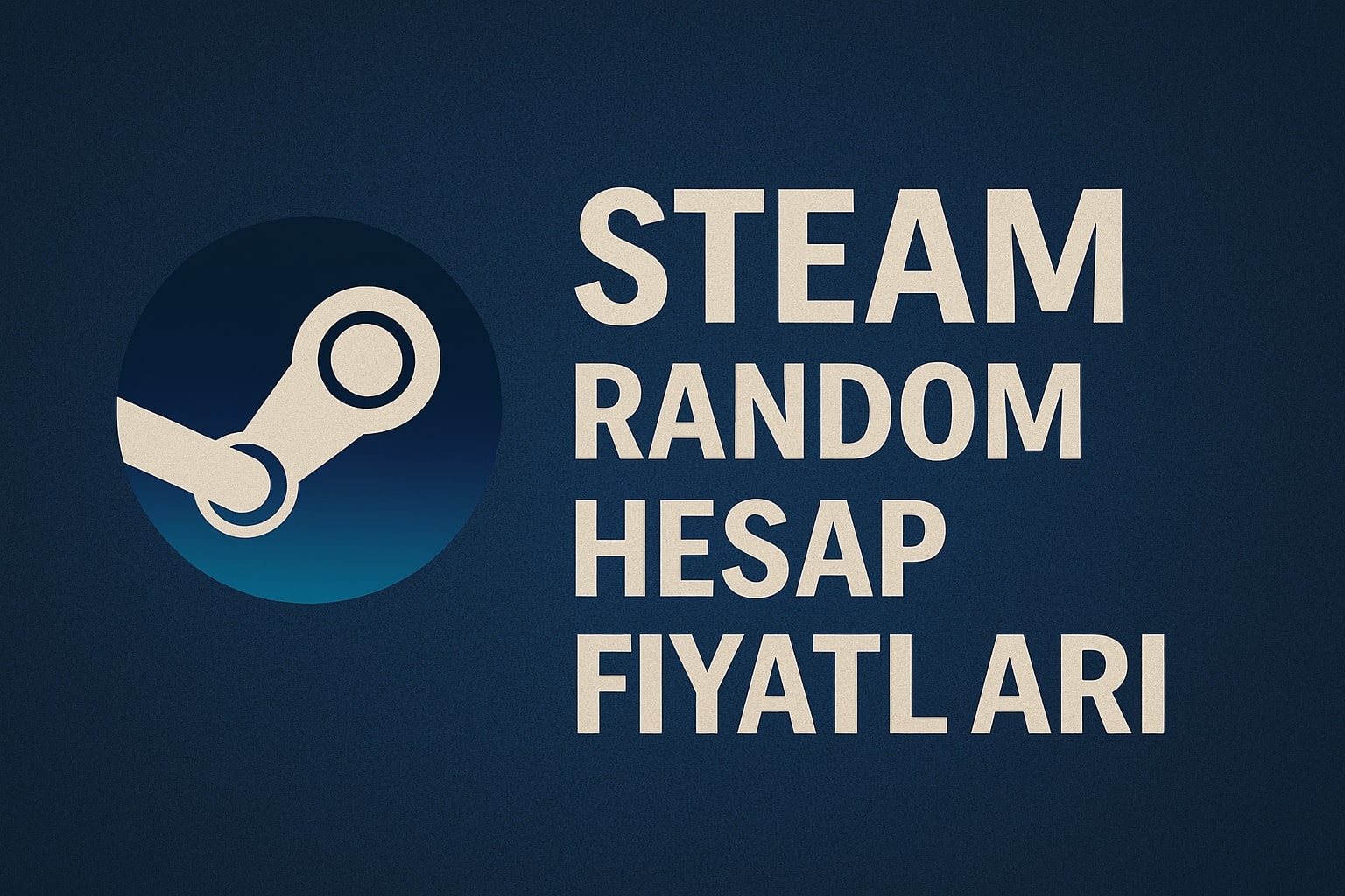 Steam Gerçek Random Hesap Satın Al