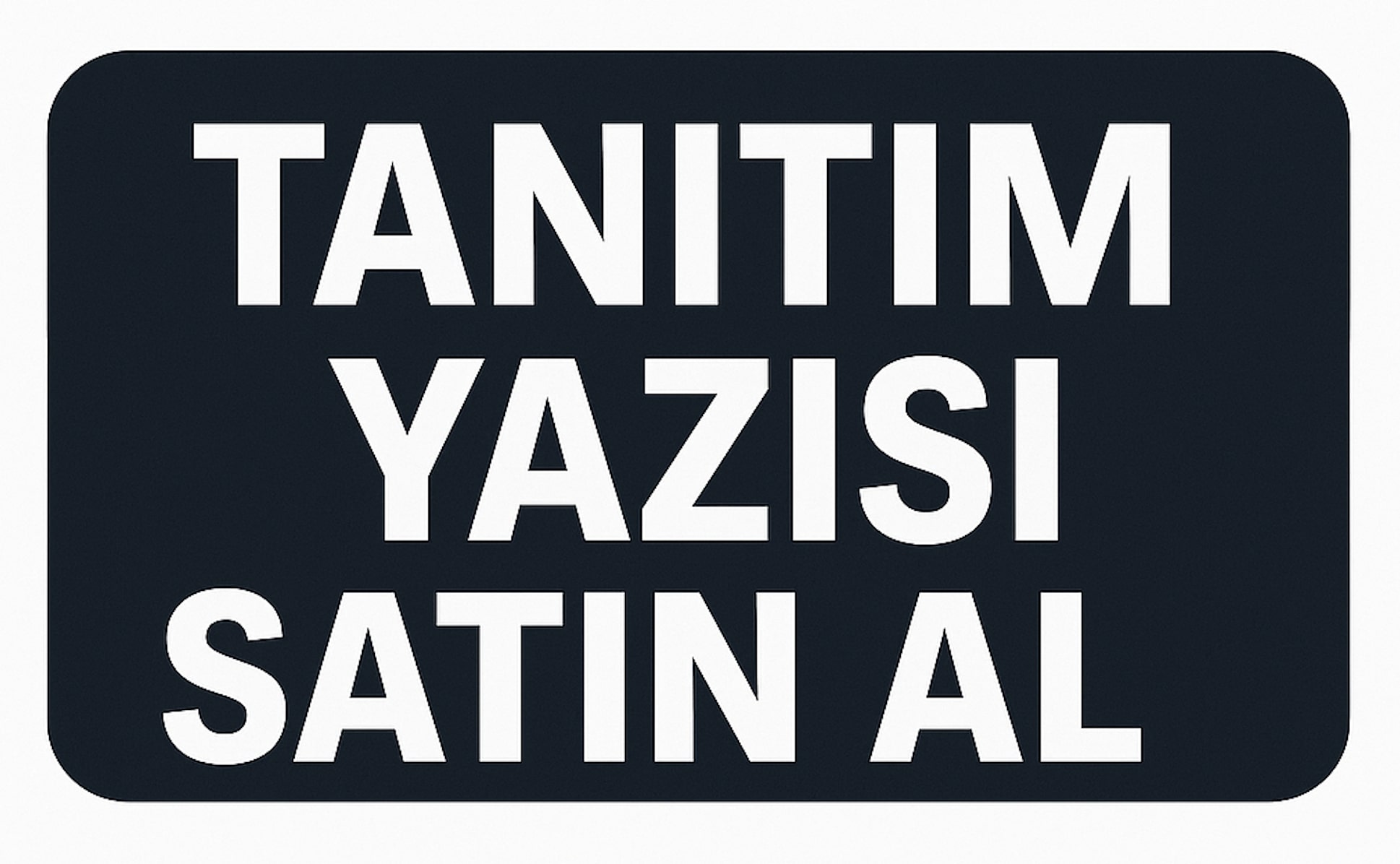 Tanıtım Yazısı Satın Al