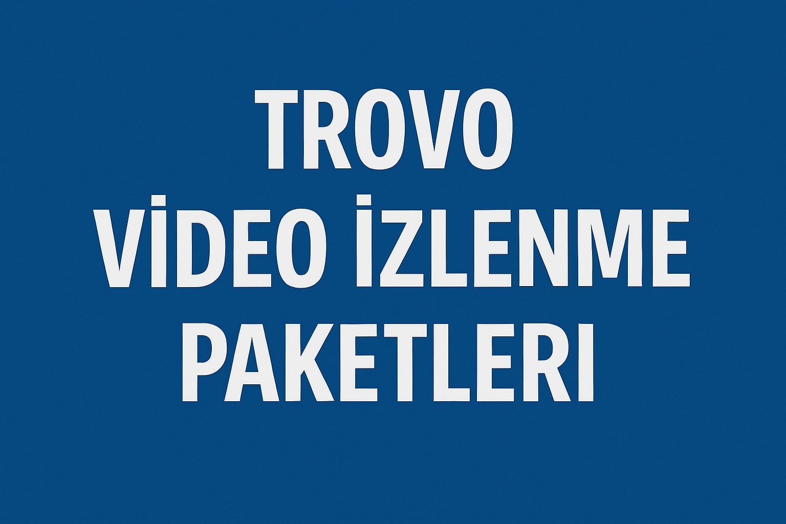 Trovo Video İzlenme Satın Al