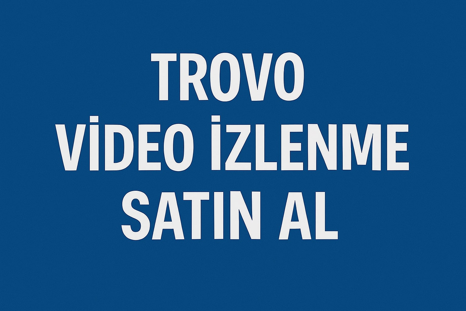 Trovo Gerçek İzlenme Satın Al
