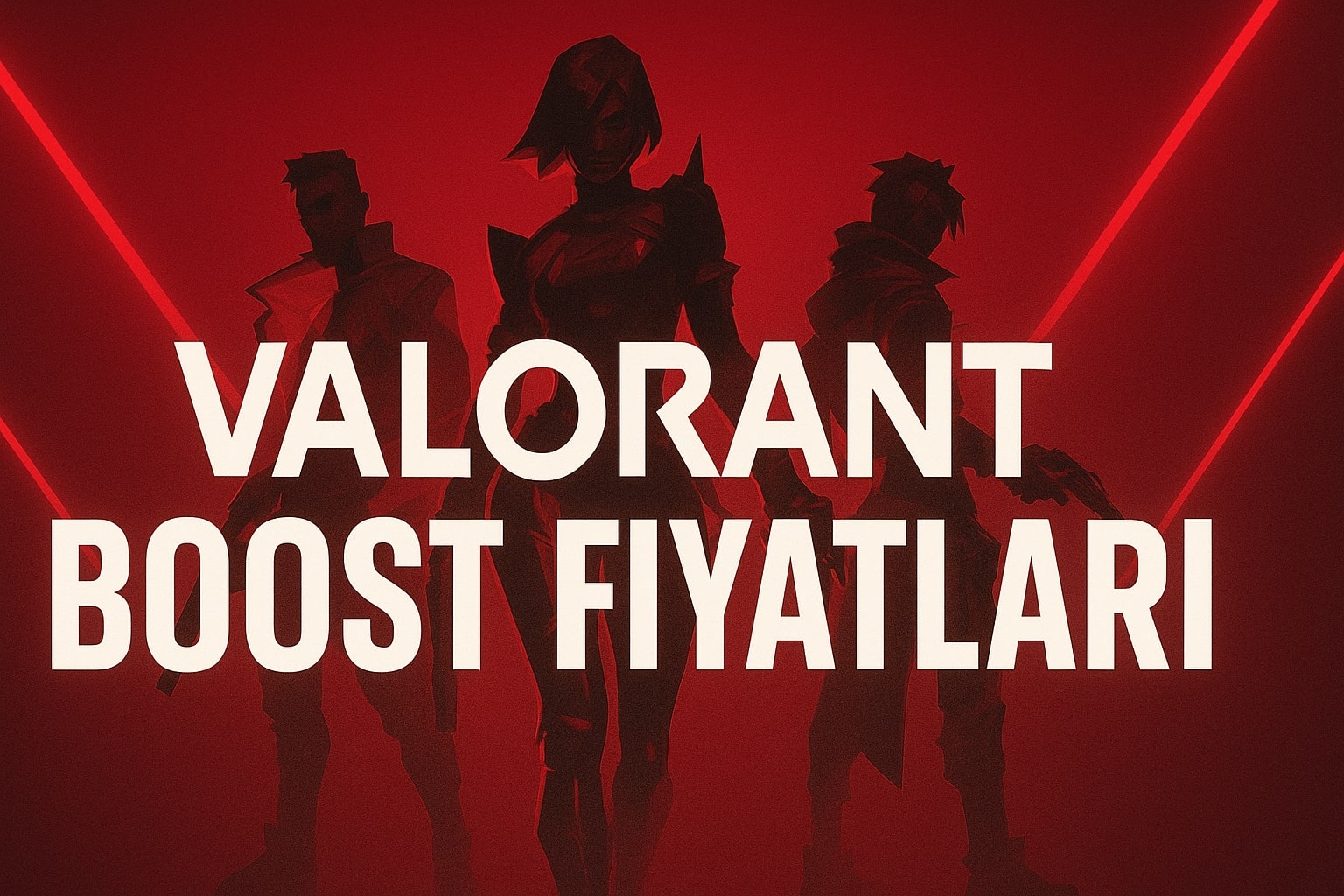 Valorant Gerçek Boost Satın Al
