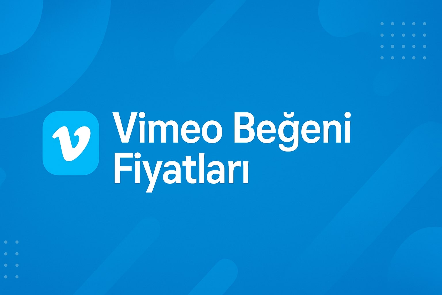 Vimeo Beğeni Satın Al