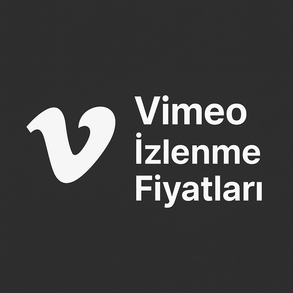 Vimeo Gerçek İzlenme Satın Al