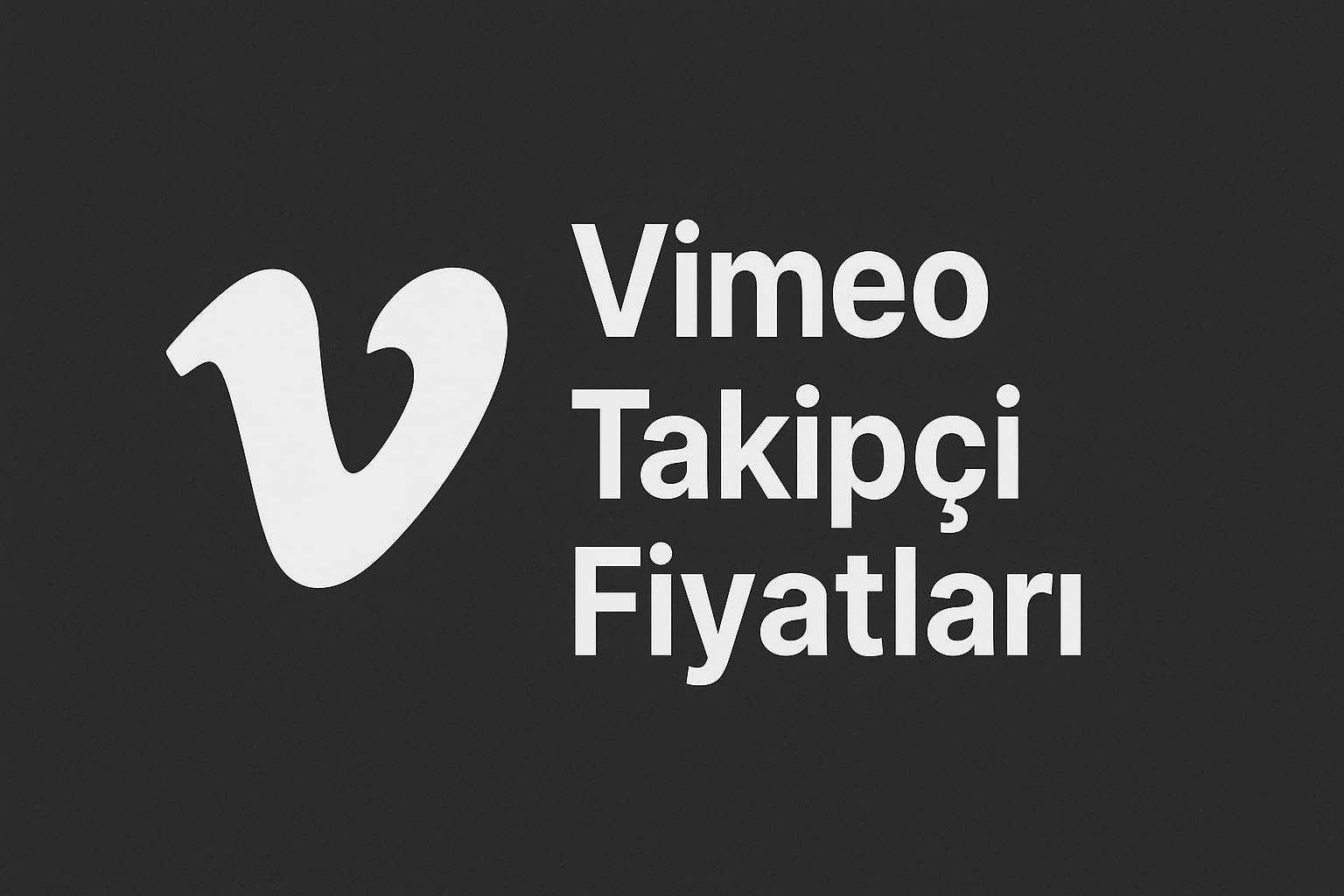 Vimeo Takipçi Satın Al