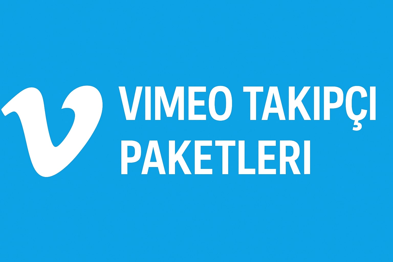 Vimeo Ucuz Takipçi Satın Al