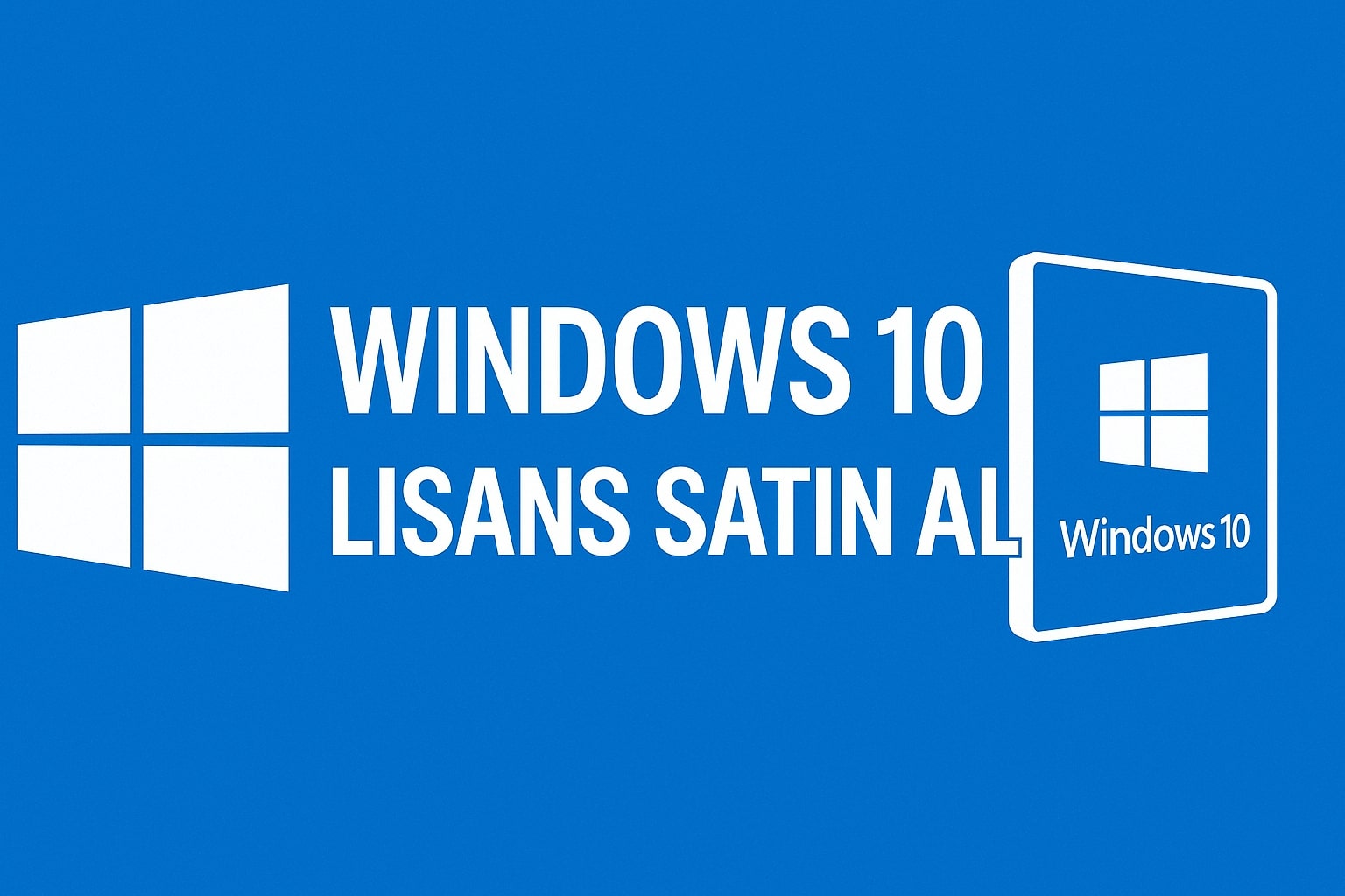 Windows 10 Lisans Satın Al